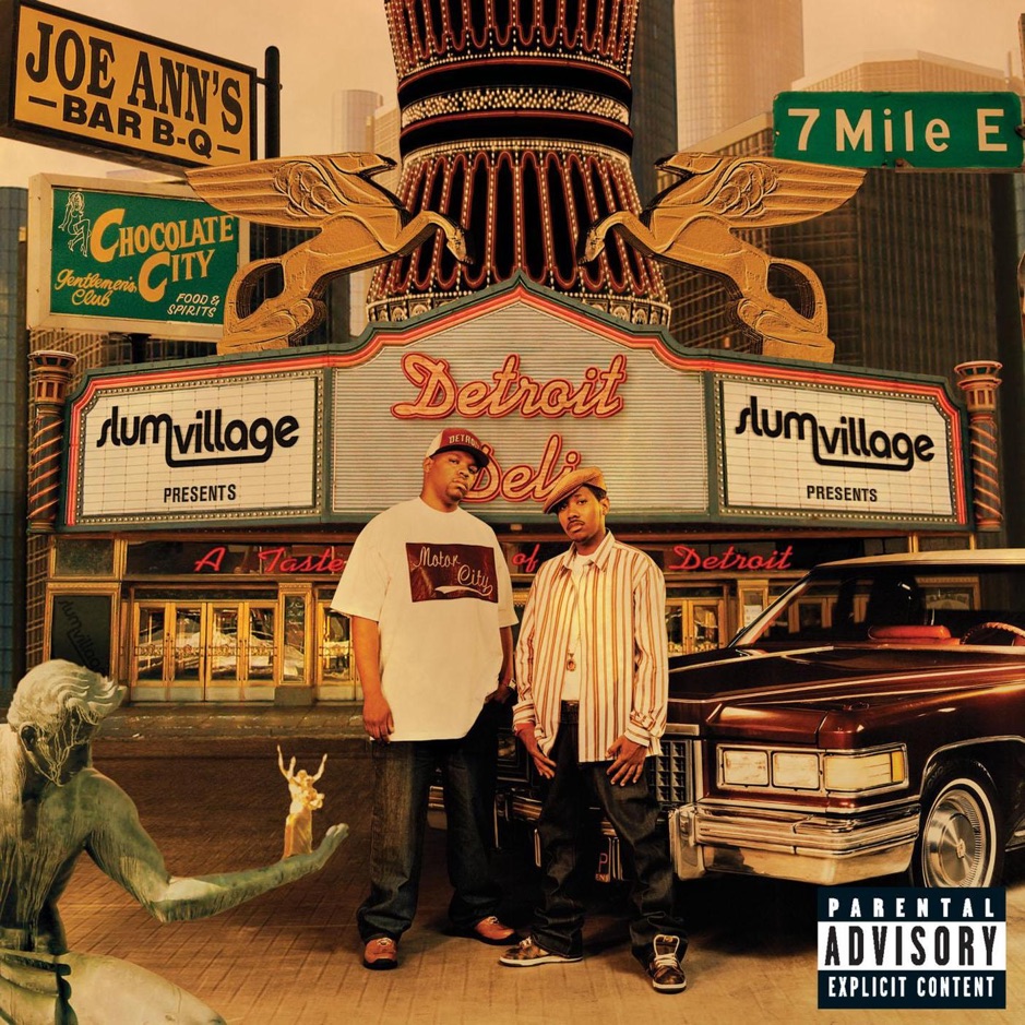 Slum Village - Detroit Deli (A Taste of Detroit)